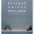 Estados Unidos Pelo Amor - DVD 1