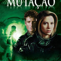 Mutação - Dvd 1