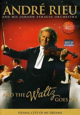 André Rieu and his Johann Strauss Orchestra: And The Waltz Goes On - DVD