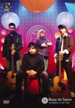 Rosa de Saron, Acústico e ao Vivo - DVD