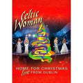 Celtic Woman, Home For Christmas Live from Dublin - DVD 1
