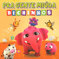 Pra Gente Miúda: Bichinhos - DVD 1