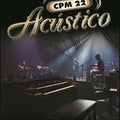 CPM 22 - Acústico - DVD 1