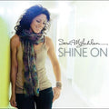 Sarah Mclachlan – Shine On CD 1