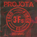 Projota - 3Fs Ao Vivo - CD 1