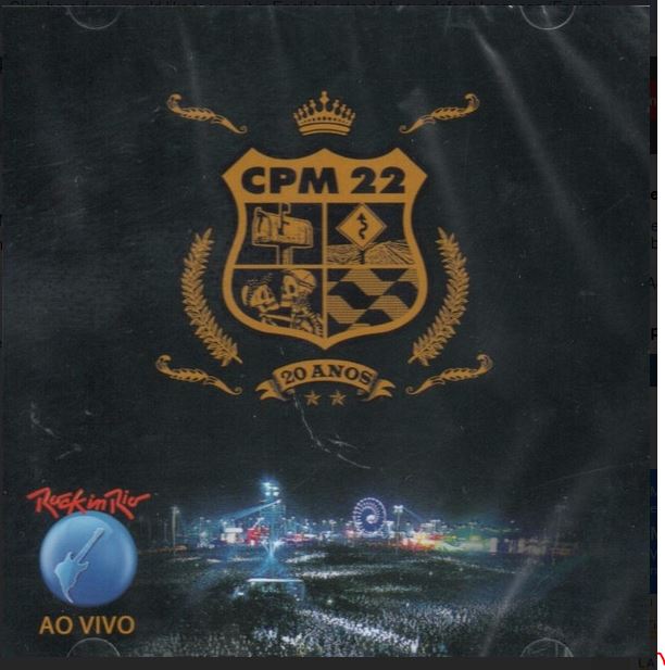 CPM 22 - 20 Anos - Rock in Rio Ao Vivo - CD