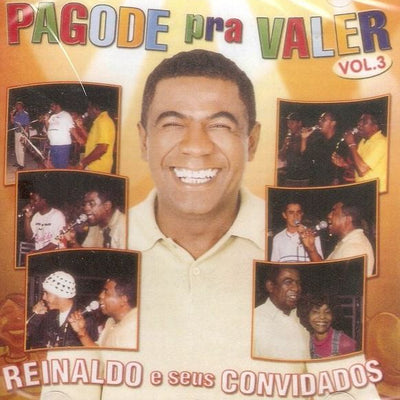 Pagode pra Valer, Vol.3 - Reinaldo e seus Convidados - CD