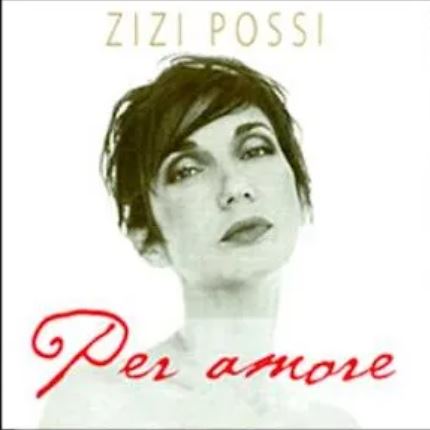 Zizi Possi - Per Amore CD