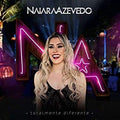 Naiara Azevedo - Totalmente Diferente - CD 1