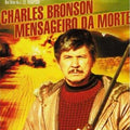 Charles Bronson: Mensageiro da Morte - DVD 1