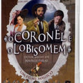 O Coronel E O Lobisomem DVD 1