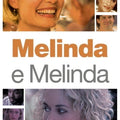Melinda e Melinda - DVD 1