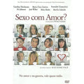 Sexo Com Amor? - DVD 1