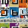 Monobloco - Ao Vivo - DVD 1