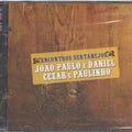 Encontros Sertanejos - João Paulo e Daniel, Cezar e Paulinho - CD Duplo 1