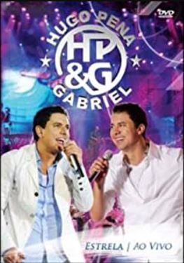 Hugo Pena & Gabriel - Estrela Ao Vivo - DVD