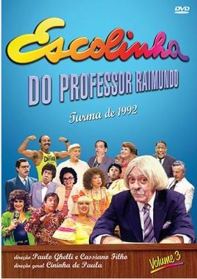 Escolinha do Professor Raimundo, Turma de 1992 - DVD