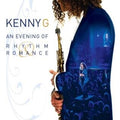 Kenny G: An Evening of Rhythm Romance - DVD 1