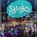 Sambô Ao Vivo - DVD 1