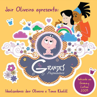 Jair Oliveira apresenta: Grandes Pequeninos - CD
