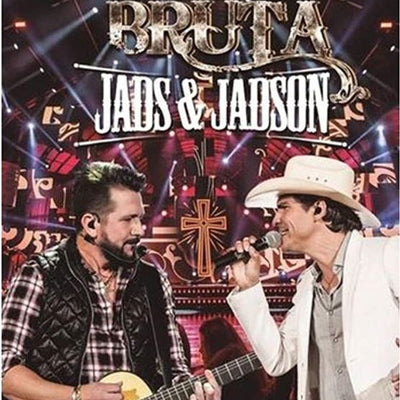 Balada Bruta - Jads e Jadson - DVD + CD