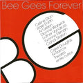 Bee Gees Forever - CD 1