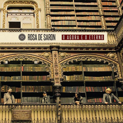 Rosa de Saron - O Agora e o Eterno - CD