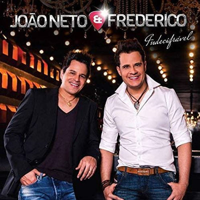 João Neto & Frederico - Indecifrável - CD
