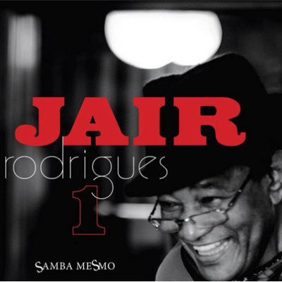 Jair Rodrigues: Samba Mesmo - Vol.1 CD