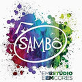 Sambô - Em Estúdio e em Cores - CD 1