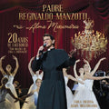 Padre Reginaldo Manzotti - Alma Missionária - CD 1