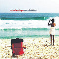 Zeca Baleiro - Era Domingo - CD 1