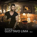 Buteco do Gusttavo Lima, Vol.2 - CD 1