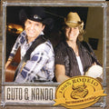 Guto & Nando - 100% Rodeo, Vai Tremer o Chão - CD 1
