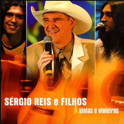 Sérgio Reis e Filhos - Viola e Violeiros - CD