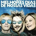 Os Melhores Dias de Nossas Vidas - DVD 1