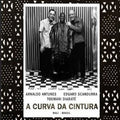 A Curva da Cintura Mali-Brasil - DVD 1