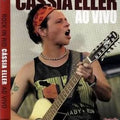 Rock in Rio: Cássia Eller, Ao Vivo - DVD 1
