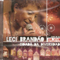 Leci Brandão - Cidadã da Diversidade - Ao Vivo no Carioca Club SP - CD 1