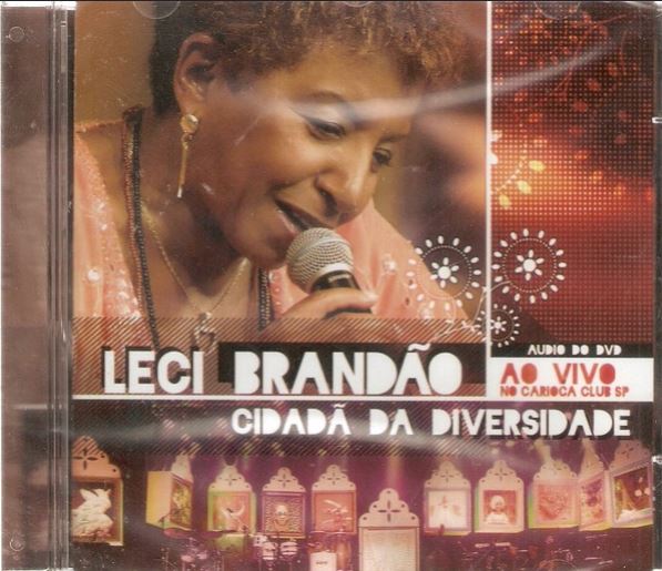 Leci Brandão - Cidadã da Diversidade - Ao Vivo no Carioca Club SP - CD