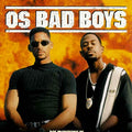 Os Bad Boys - DVD 1