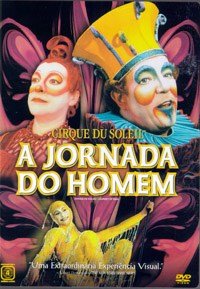 Cirque du Soleil: A Jornada do Homem - DVD