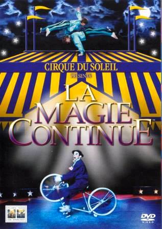 Cirque du Soleil: La Magie Continue - DVD