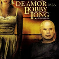 Uma Canção de Amor para Bobby Long - DVD 1