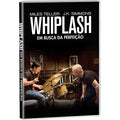 Whiplash: Em Busca da Perfeição 1