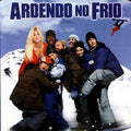 Ardendo no Frio - DVD 1