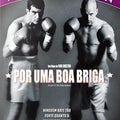 Por uma Boa Briga -  DVD 1