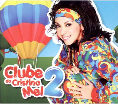 Clube da Cristina Mel 2 - CD