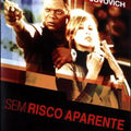 Sem Risco Aparente - DVD 1