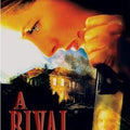 A Rival - DVD 1